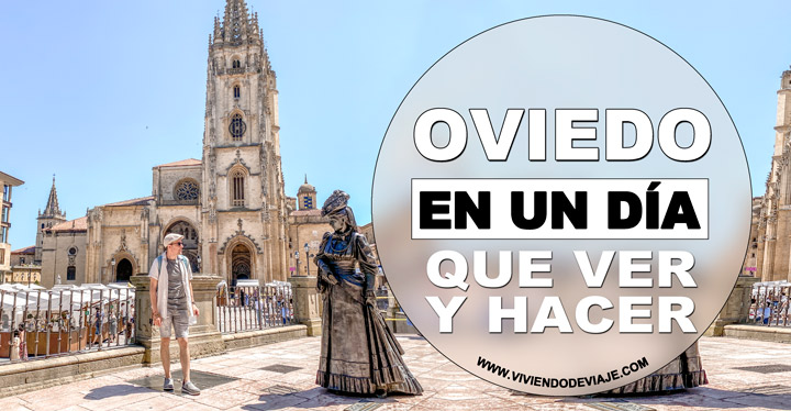 Qué ver en Oviedo en un día Qué ver en Oviedo en un día