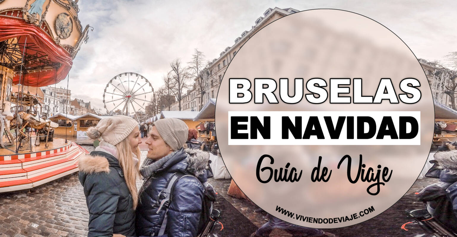 Bruselas en Navidad Bruselas en Navidad