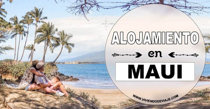 Alojamiento en Maui